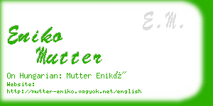 eniko mutter business card